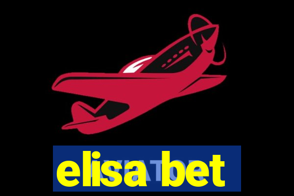 elisa bet